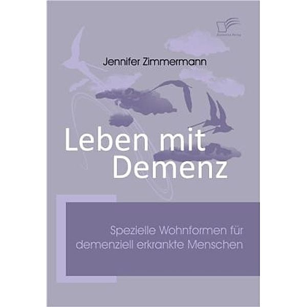 Leben mit Demenz, Jennifer Zimmermann