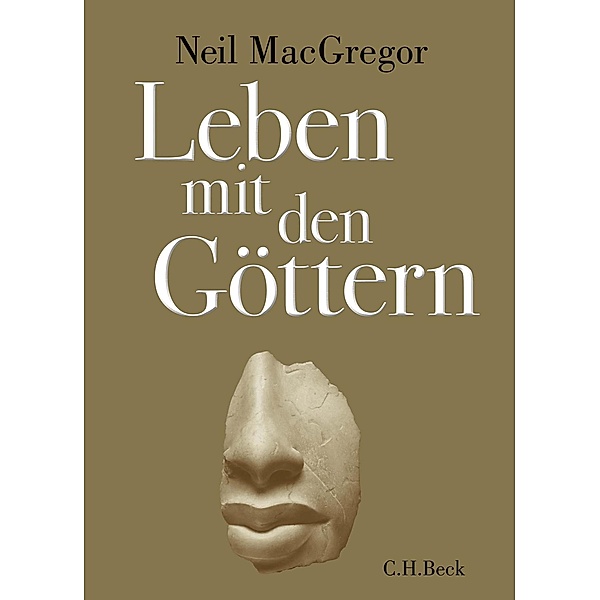 Leben mit den Göttern, Neil MacGregor