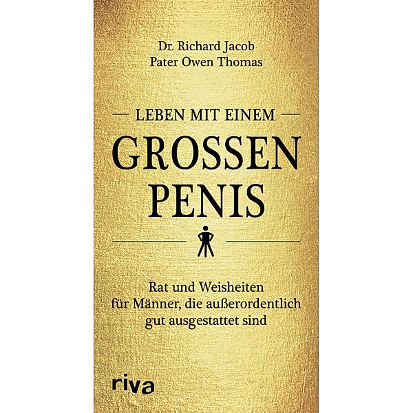 Leben mit einem großen Penis, Richard Jacob, Owen Thomas