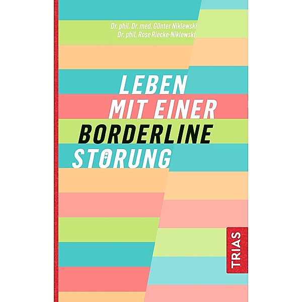 Leben mit einer Borderline-Störung, Günter Niklewski, Rose Riecke-Niklewski
