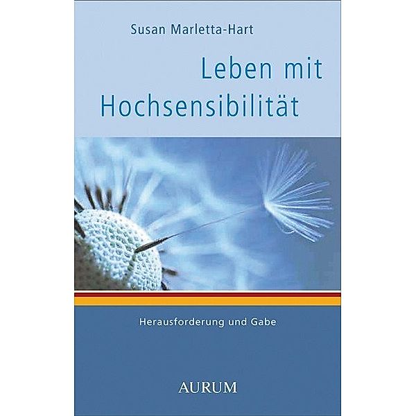 Leben mit Hochsensibilität, Susan Marletta-Hart