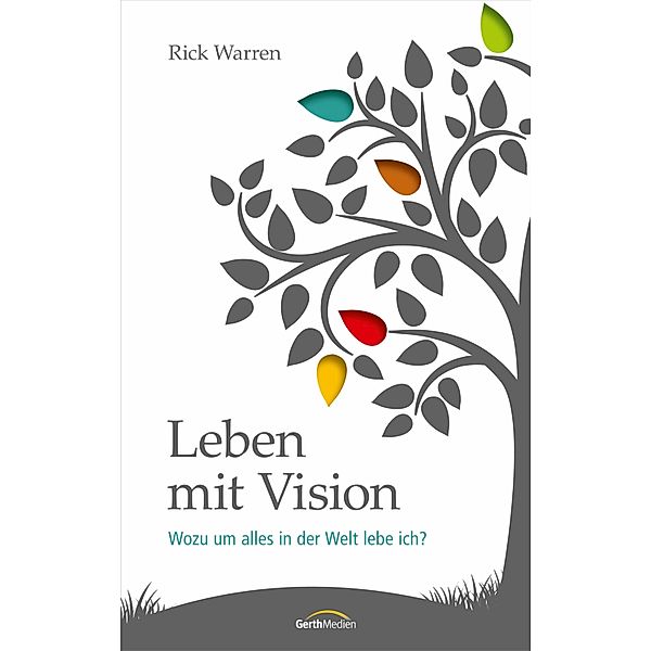 Leben mit Vision, Rick Warren