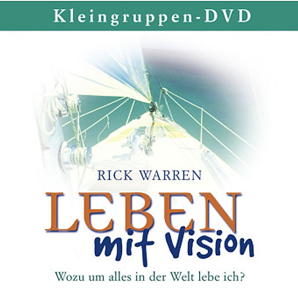 Leben mit Vision, Kleingruppen-DVD, 1 DVD,DVD-Video, Rick Warren