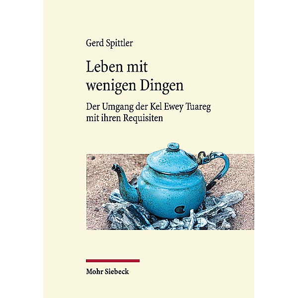 Leben mit wenigen Dingen, Gerd Spittler