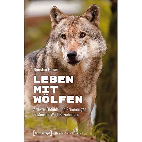 Leben mit Wölfen, Thorsten Gieser