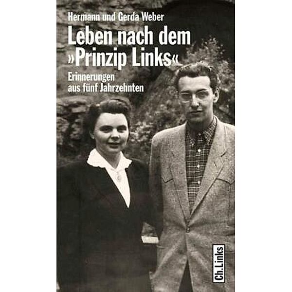 Leben nach dem Prinzip links, Hermann Weber, Gerda Weber