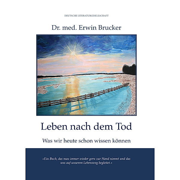 Leben nach dem Tod, Erwin Brucker