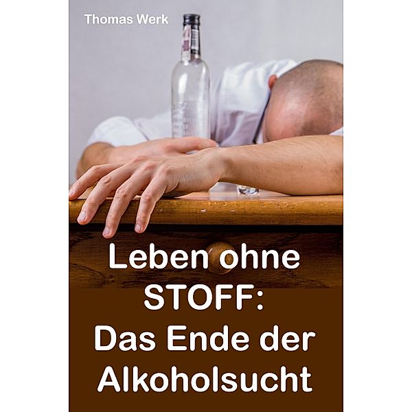 Leben ohne STOFF, Thomas Werk