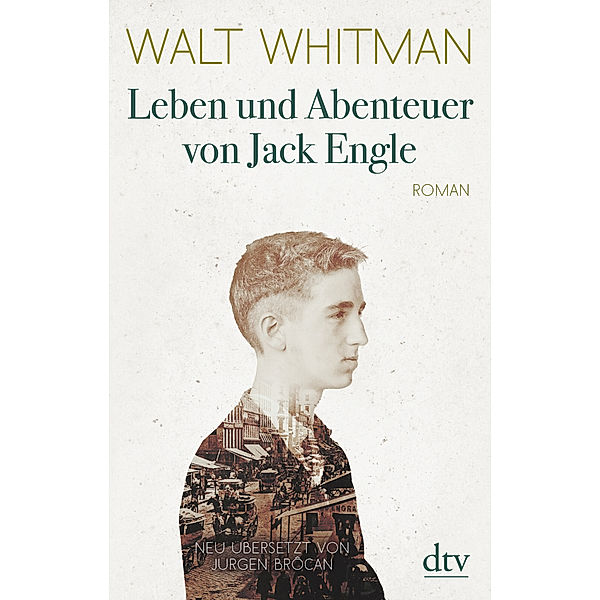 Leben und Abenteuer von Jack Engle Autobiographie, in welcher dem Leser einige bekannte Gestalten begegnen werden, Walt Whitman