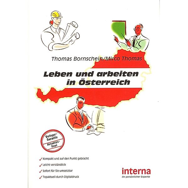 Leben und arbeiten in Österreich, Thomas Bornschein, Mirco Thomas