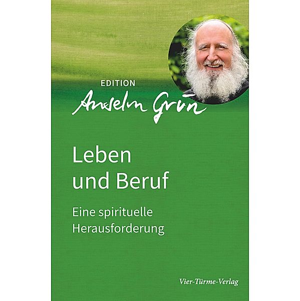 Leben und Beruf, Anselm Grün