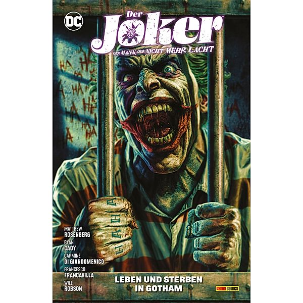 Leben und Sterben in Gotham / Der Joker: Der Mann, der nicht mehr lacht Bd.2, Rosenberg Matthew