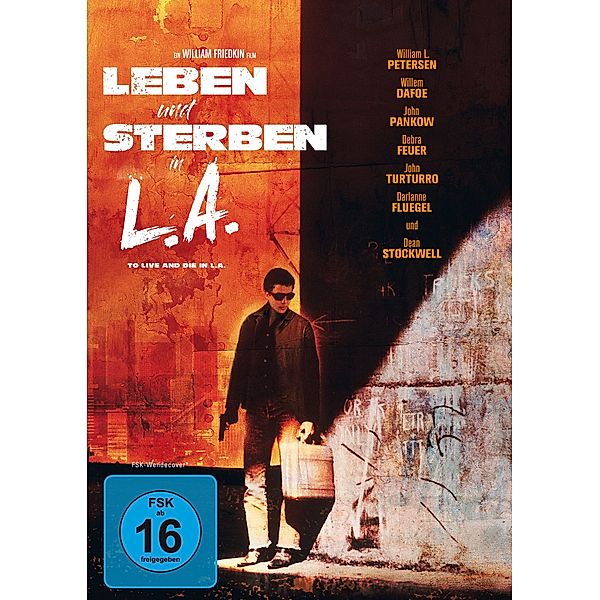 Leben und Sterben in L.A., William Friedkin, Gerald Petievich