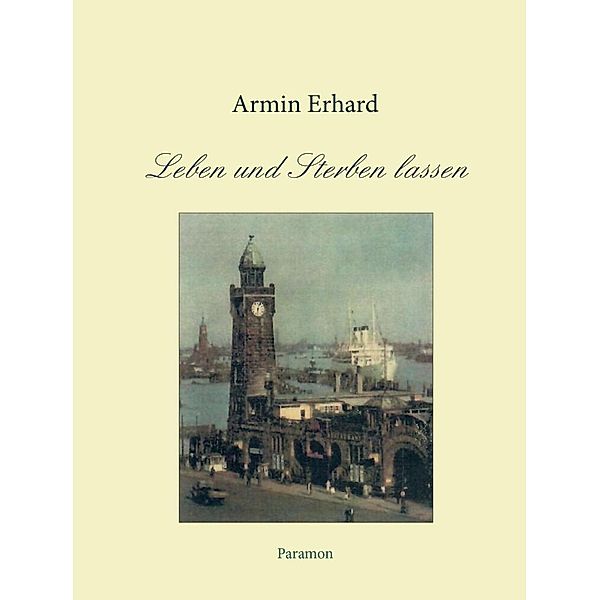 Leben und Sterben lassen, Armin Erhard