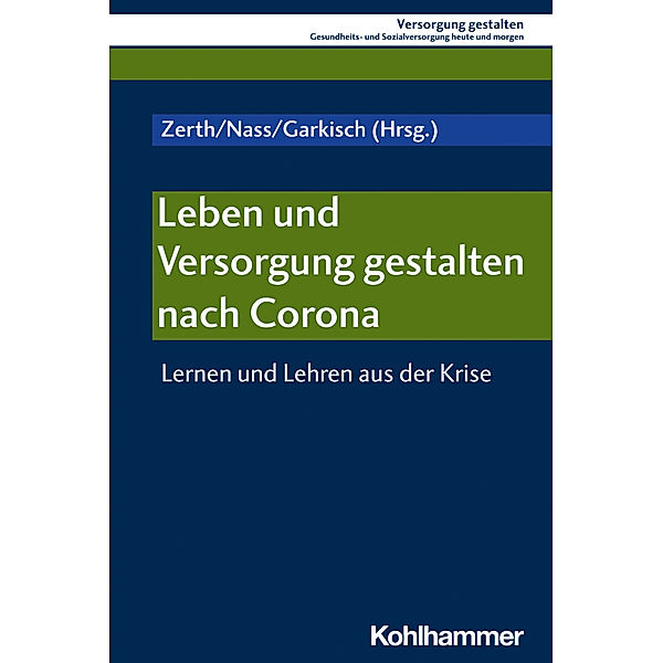 Leben und Versorgung gestalten nach Corona