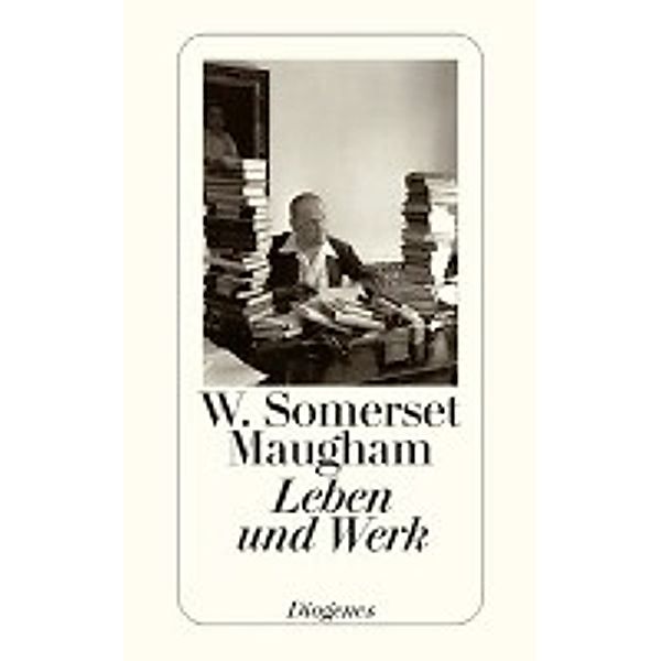 Leben und Werk, W. Somerset Maugham