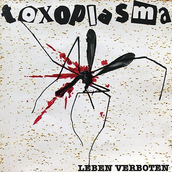 Leben Verboten (Reissue) (Vinyl), Toxoplasma