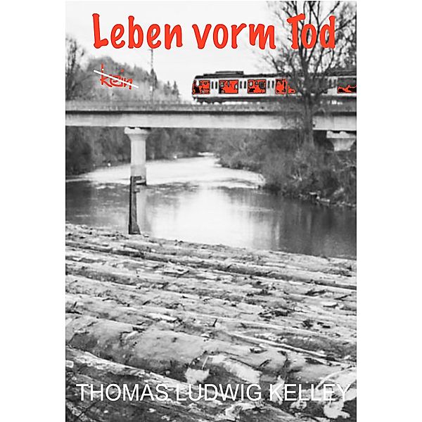 Leben vorm Tod, Thomas Ludwig-Kelley