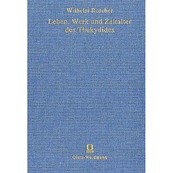 Leben, Werk und Zeitalter des Thukydides, Wilhelm H. Roscher