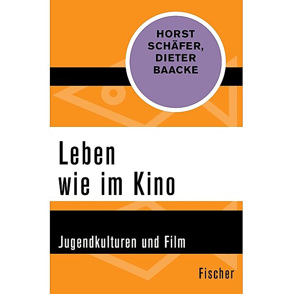 Leben wie im Kino, Horst Schäfer, Dieter Baacke