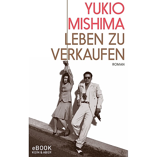 Leben zu verkaufen, Yukio Mishima