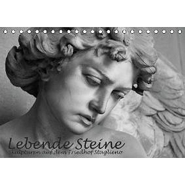 Lebende Steine - Skulpturen auf dem Friedhof Staglieno (Tischkalender 2016 DIN A5 quer), Antje Kügler
