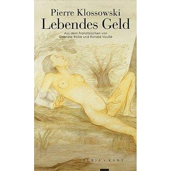 Lebendes Geld, Pierre Klossowski