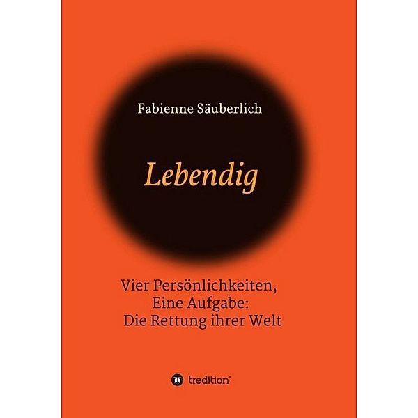 Lebendig, Fabienne Säuberlich