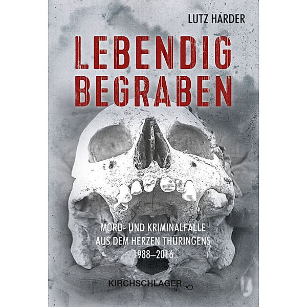 Lebendig Begraben, Lutz Harder