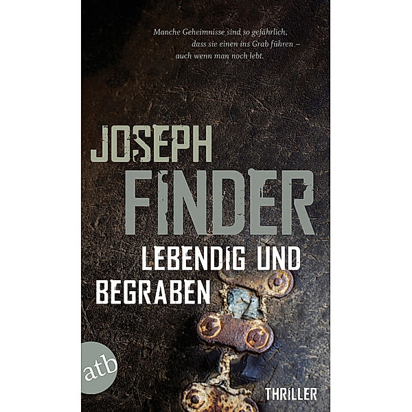 Lebendig und begraben, Joseph Finder