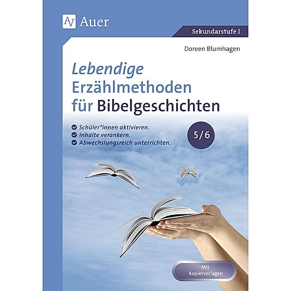 Lebendige Erzählmethoden für Bibelgeschichten 5-6, Ernst Martin, Doreen Blumhagen