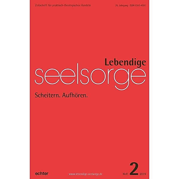 Lebendige Seelsorge 2/2019, Echter Verlag
