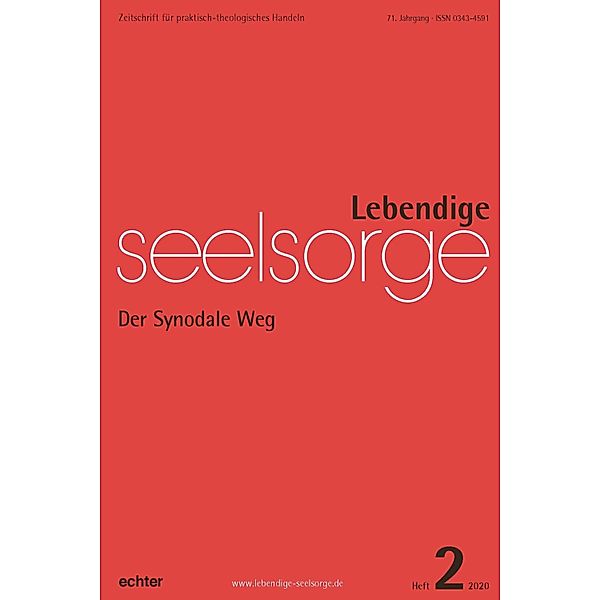 Lebendige Seelsorge 2/2020, Erich Garhammer, Verlag Echter