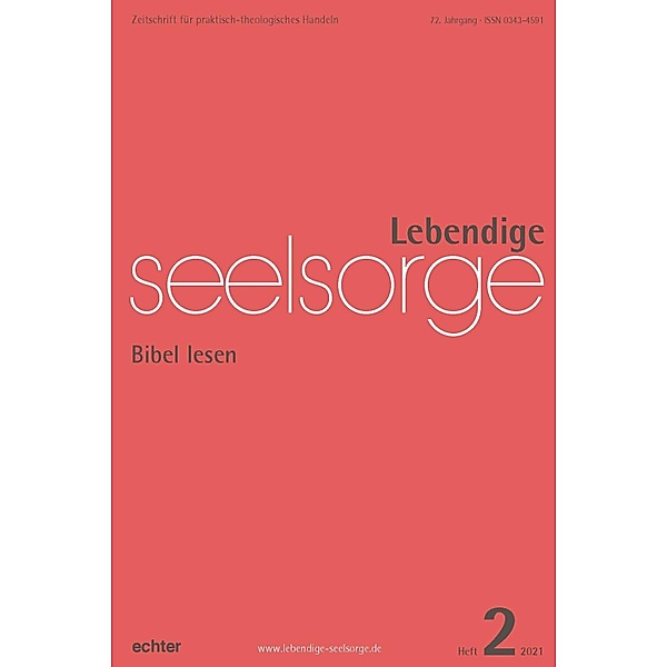 Lebendige Seelsorge 2/2021 / Lebendige Seelsorge, Verlag Echter