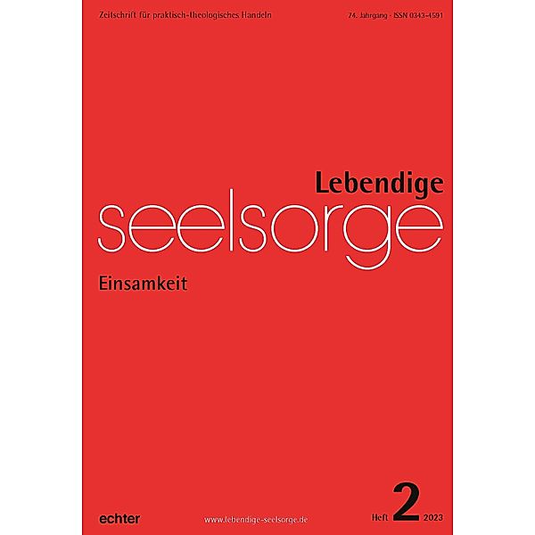 Lebendige Seelsorge 2/2023 / Lebendige Seelsorge, Verlag Echter