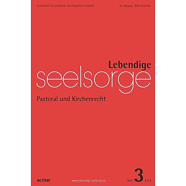 Lebendige Seelsorge 3/2018, Erich Garhammer