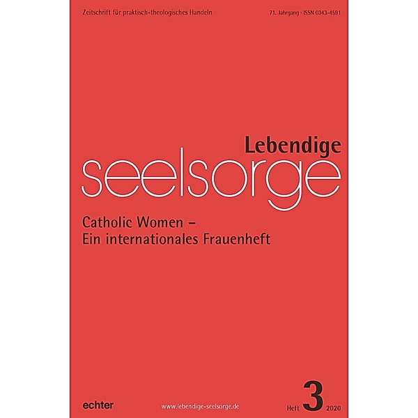 Lebendige Seelsorge 3/2020, Erich Garhammer, Ute Leimgruber, Verlag Echter
