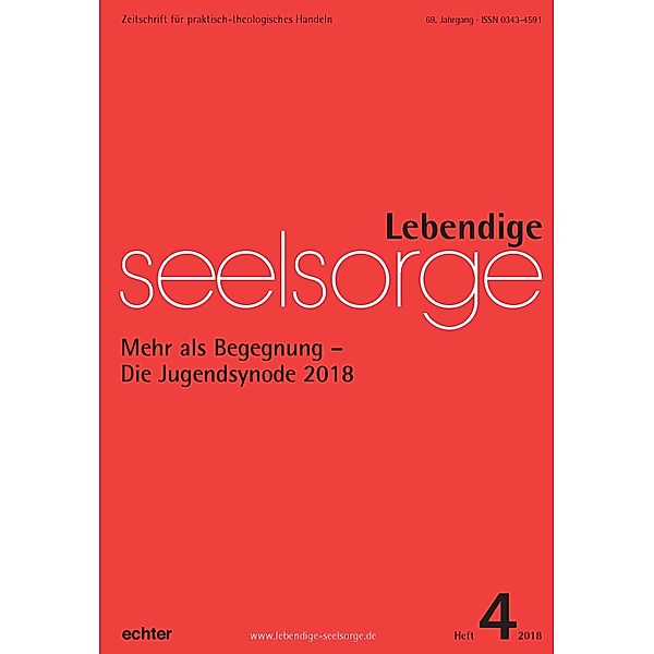 Lebendige Seelsorge 4/2018, Verlag Echter