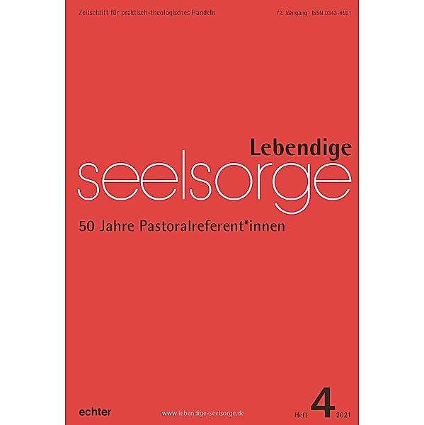 Lebendige Seelsorge 4/2021, Verlag Echter