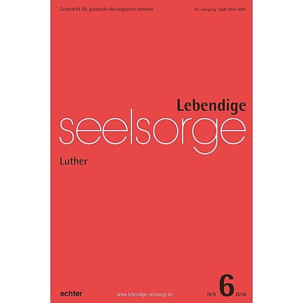 Lebendige Seelsorge 6/2016, Erich Garhammer