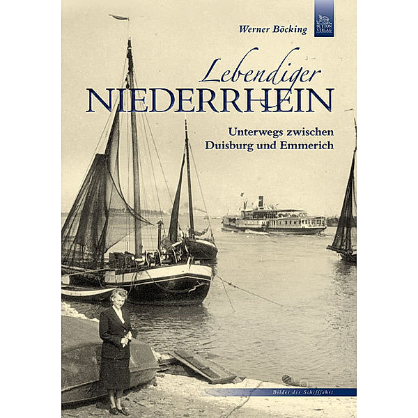 Lebendiger Niederrhein, Werner Böcking