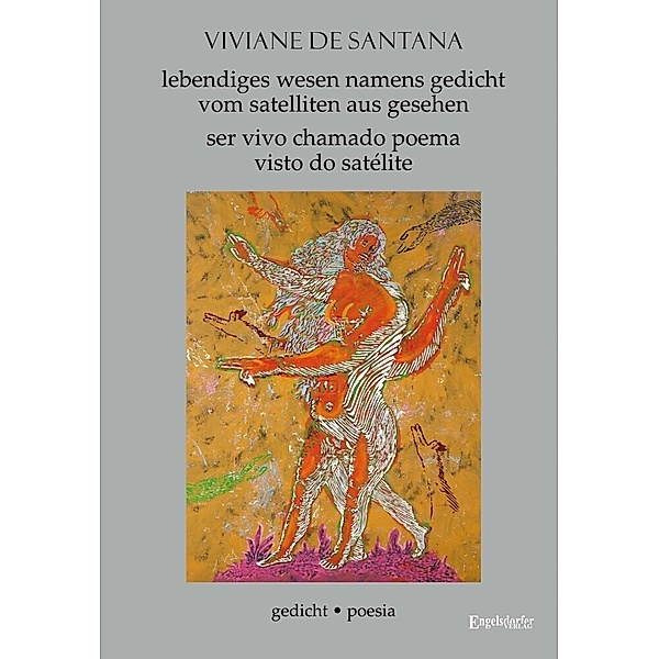 lebendiges wesen namens gedicht vom satelliten aus gesehen - ser vivo chamado poema visto do satélite, Viviane de Santana