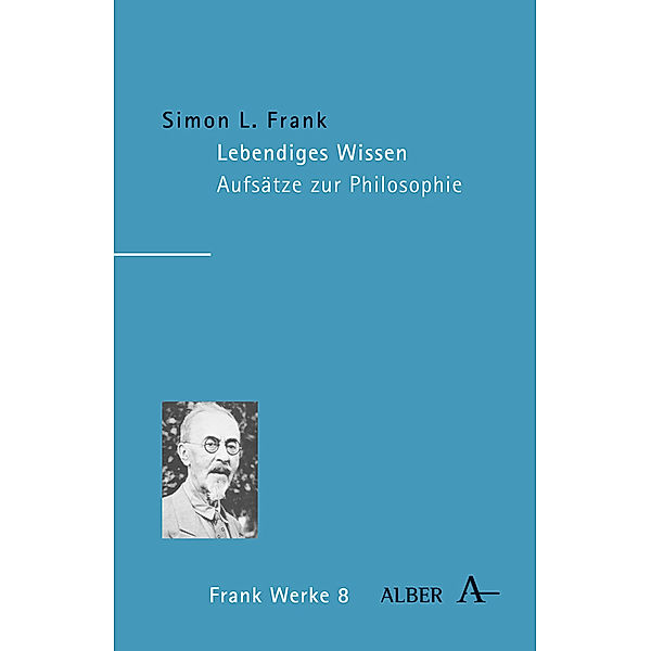 Lebendiges Wissen, Simon L. Frank