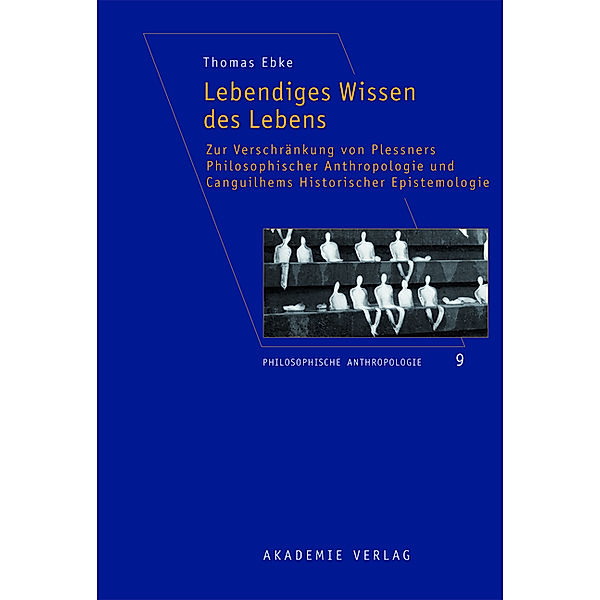 Lebendiges Wissen des Lebens, Thomas Ebke