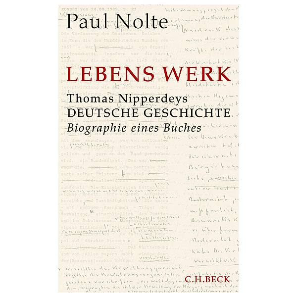 Lebens Werk, Paul Nolte
