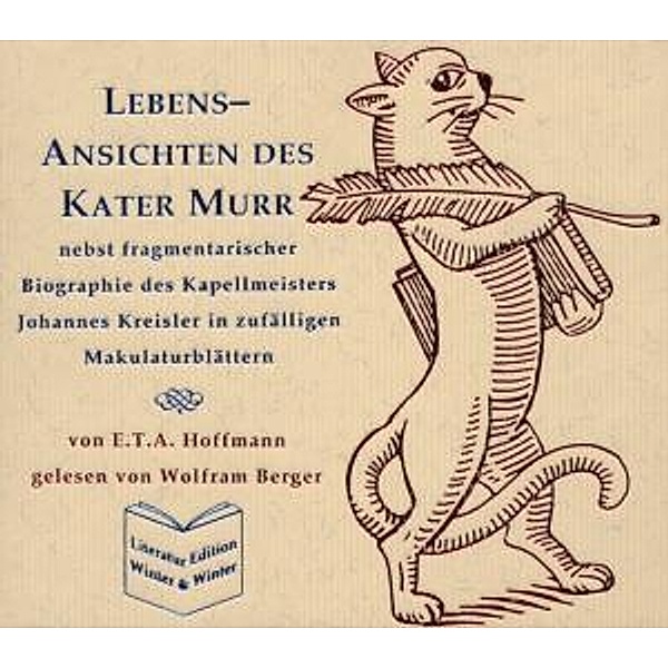 Lebensansichten Des Kater Murr, E.T.A. Hoffmann