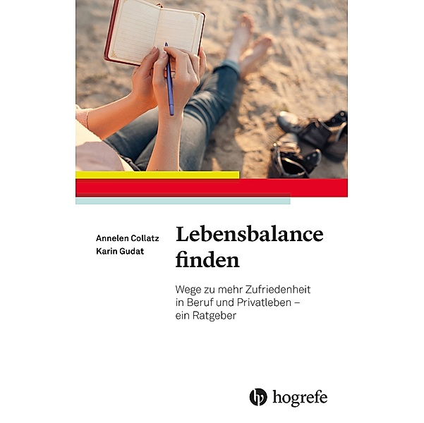 Lebensbalance finden, Annelen Collatz, Karin Gudat