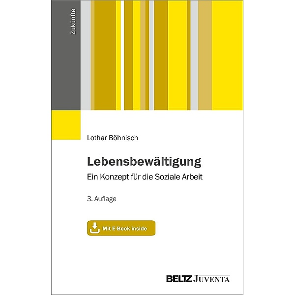 Lebensbewältigung, m. 1 Buch, m. 1 E-Book, Lothar Böhnisch