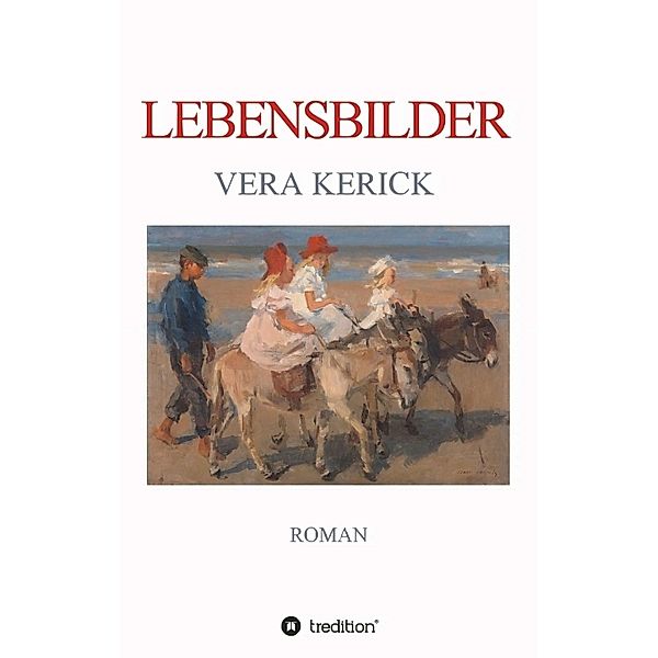 Lebensbilder, Vera Kerick