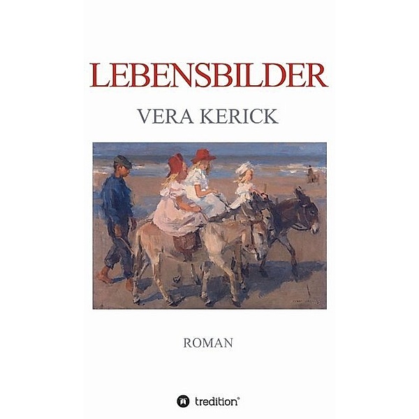 Lebensbilder, Vera Kerick
